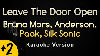 Leave The Door Open - Bruno Mars, Silk Sonic (Karaoke Songs With Lyrics - Higher Key)