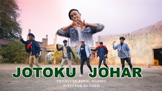 JOTOKO JOHAR || NEW SANTHALI RAP SONG || MUKESH RDX TUDU || CS BROTHERS