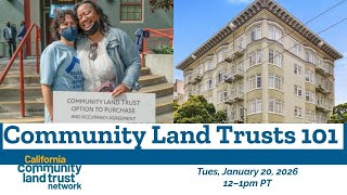 2026 Community Land Trusts 101 - CACLTN