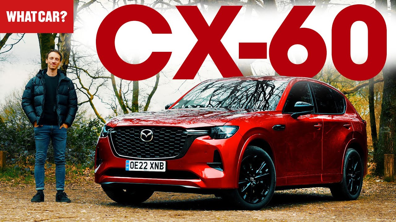 NEW Mazda CX-60 Review – The Best Plug-in Hybrid? | What Car? - YouTube