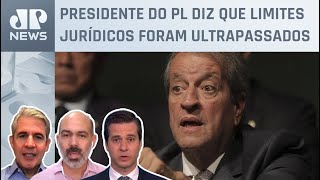 Valdemar da Costa Neto critica Moro e Dallagnol: “Vão pagar caro”; comentaristas analisam