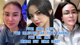 Putri Jimbo Sebut Fitri Salhuteru Gak Punya Saham!! Fitri Gak Akui Pinjam Duit Sama Dinar Candi