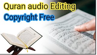 Copyright free quran audio kahan se download karen | Quran audio Copyright Free |Syeda Muslima Tech
