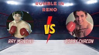 Ray Mancini vs Bobby Chacon - The Rumble in Reno
