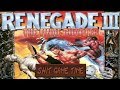 SHIT GAME TIME: RENEGADE III (ZX SPECTRUM - Contains Swearing!)