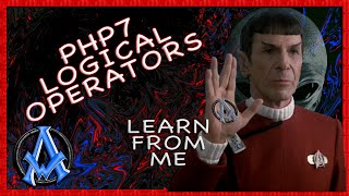 Php 7 Logical Operator AND, OR, XOR, NOT !, &&, || Lesson 16