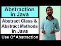 Abstraction in Java || what is abstract class and abstract methods in Java (Hindi)