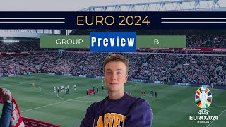 Previewing EURO Group B