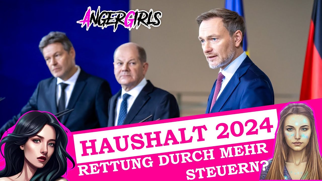 HAUSHALT 2024 Durch Steuererhöhungen Gerettet? Kritik An ...