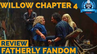 WILLOW CHAPTER 4 "THE WHISPERS OF NOCKMAAR"- Review