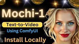 Easiest Mochi-1 Local Installation Using ComfyUI with Workflow