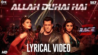 Allah Duhai Hai Song with Lyrics - Race 3 | Salman Khan | JAM8 (TJ) | Latest Bollywood Songs