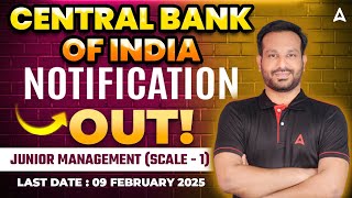 Central Bank of India Notification 2025 | JUNIOR MANAGEMENT (SCALE - 1) | By Arun Sir