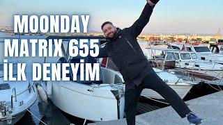 Moonday Matrix 655 İlk Deneyim