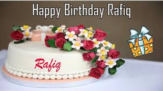 Happy Birthday Rafiq Image Wishes✔