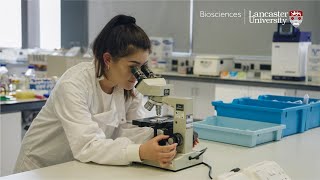 Studying Biosciences at Lancaster University