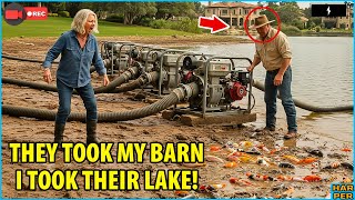 HOA Demolished My Barn — So I Shut the Dam Valve Next to Their Resort Lake!