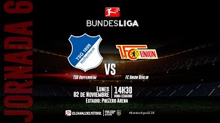 Partido completo Hoffeinheim vs Union Berlín | Bundesliga Jornada 6