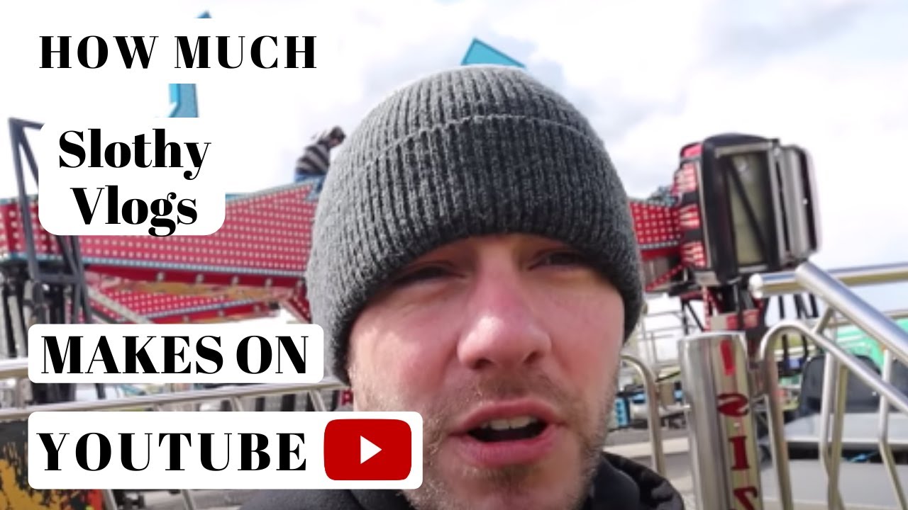 How Much Slothy Vlogs Makes On Youtube
