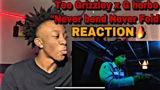 Tee Grizzley x G herbo “Never Bend Never Fold” |REACTION|