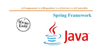 Spring @Component vs @Repository vs @Service vs @Controller