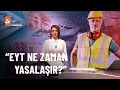 Bülent Turan'dan EYT açıklaması! - atv Haber 9 Ocak 2023