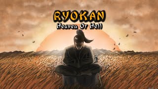 Ryokan - Heaven Or Hell (samurai story)