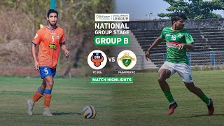 FC Goa 1 - 1 Parappur FC | Highlights | RFDL National Group Stage