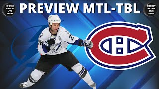 PREVIEW MONTREAL CANADIENS VS TAMPA BAY LIGHTNING