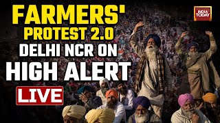 Farmer Protest LIVE News: Section 144 Imposed In Delhi |Delhi Chalo Farmer Protest LIVE |India Today