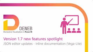 Deneb version 1.7 new features spotlight #05: JSON editor updates - inline documentation (Vega-Lite)