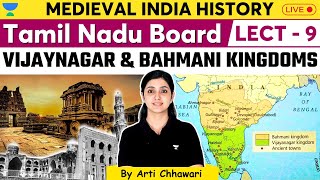 Vijaynagar \u0026 Bahmani Kingdoms | Tamil Nadu Board History UPSC | Arti Chhawari | L9