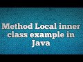 Method Local inner class example in Java