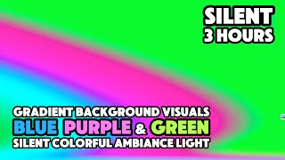 🟣🔵🟢PURPLE BLUE \u0026 GREEN Gradient: Beautiful Vibrant 4K Background Visuals: Relaxing \u0026 Chill NO SOUND