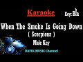 When The Smoke Is Going Down (Karaoke) Scorpions/ Male Key Bbm