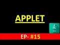 Java Tutorial: APPLET in JAVA.