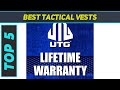 Top 5 Best Tactical Vests 2023