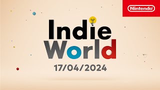 Indie World – 17/04/2024 (Nintendo Switch)