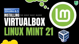 How to Install VirtualBox 6 on Linux Mint 21 | Install VirtualBox 6 on Linux Mint 21 Vanessa