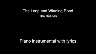 The Long and Winding Road - The Beatles (Piano KARAOKE)