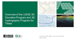 2024 Overview of the USGS 3D Elevation Program and 3D Hydrography Program for Tribes