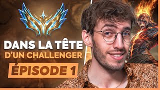 DANS LA TETE D'UN CHALLENGER - GUIDE MIDLANE - ÉPISODE 1