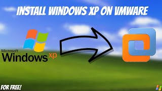 How to Install Windows XP On VMWare! 2024