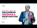 Keajaiban Sedekah dan Menyantuni Anak Yatim - Ustadz Zein Muchsin