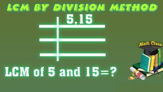 LCM of 5 and 15