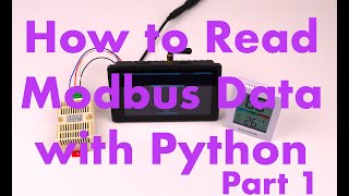 How to Read Modbus Data with Python - Part 1