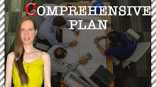 COMPREHENSIVE Plan: 9 Things You Should Know