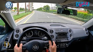 2015 Volkswagen Tiguan TSI [2.0 180HP] Test Drive in Dubai (4K) POV 2023