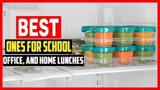 ✅Top 5 Best Ones for School, Office, and Home Lunches in 2025