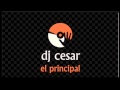 DIOMEDES FT JOE MIX PROMO 2012 DJ CESAR EL PRINCIPAL